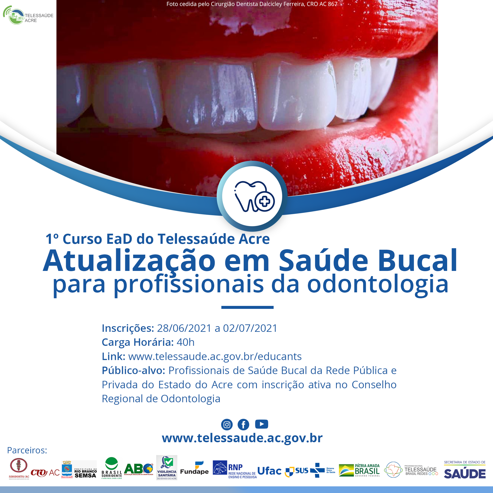 Read more about the article Telessaúde Acre realiza primeiro webcurso voltado para a odontologia acreana